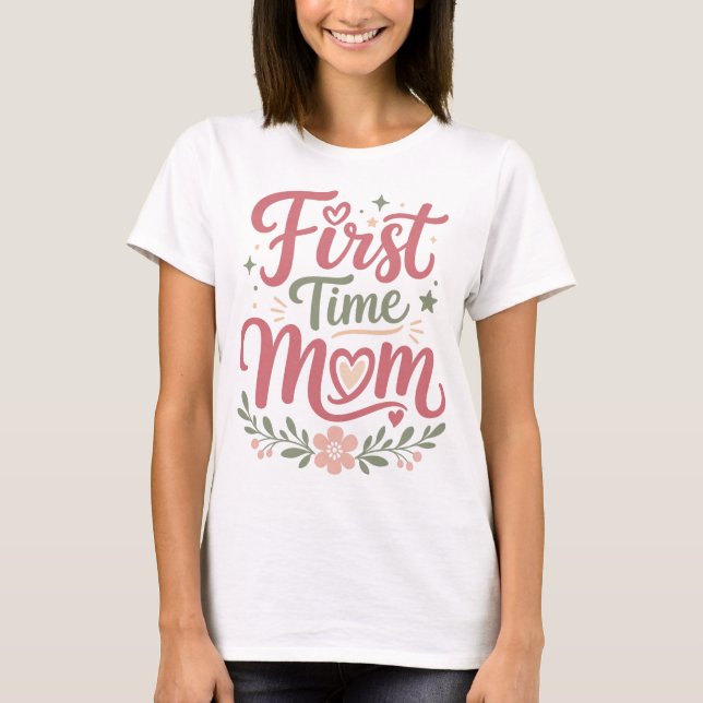 Camiseta Primeira Mãe Fofa Design Floral Maternidade (Frente)