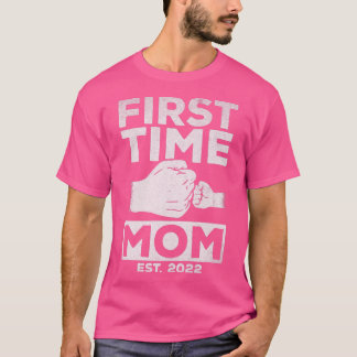 Camiseta Primeira Vez Que A Mãe Est