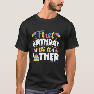 Camiseta Primeiro Aniversário Como Pai Pai Partido Pai Birt