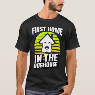 Camiseta Primeiro Comprador Doméstico No Doghouse Mortgauge