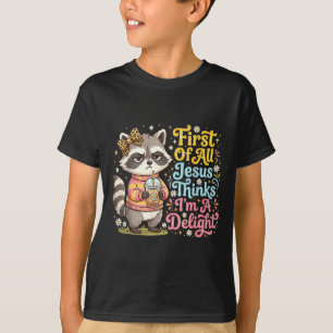 Camiseta Primeiro De Jesus Acha Um Guaxinim Divertido Um De