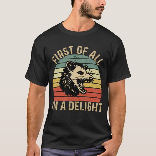 Camiseta Primeiro de tudo, eu sou um Delight Sarcastic Ang (Frente)