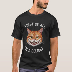 Camiseta Primeiro de Tudo Sou Um Delicioso Gato Sarcástico