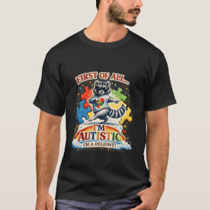 Camiseta Primeiro de Tudo Sou um Guaxinim Encantador Bebend