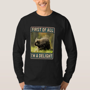 Camiseta Primeiro de tudo, sou um prazer
