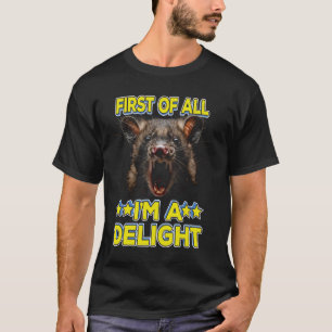 Camiseta Primeiro de tudo, sou um prazer, Feral Possum, Eng