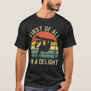 Camiseta Primeiro De Tudo Sou Uma Delícia Preguiça Sarcásti