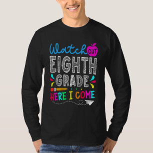 Camiseta Primeiro Dia Cuidado Oitava Série Aqui Vou Eu De V