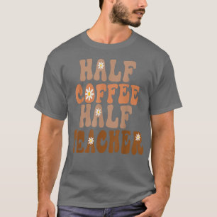Camiseta Primeiro Dia Da Escola Meio Café Meio Presente Par