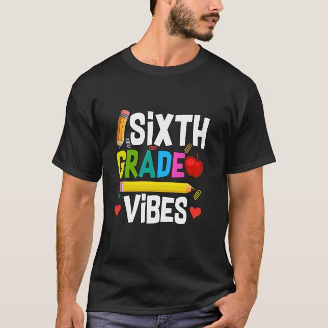Camiseta Primeiro Dia De 6 Vibes Estudantes De Professores  (Frente)