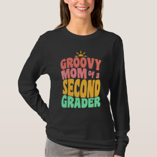 Camiseta Primeiro Dia de Aula Mãe Groovy de um Aluno do Seg