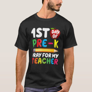Camiseta Primeiro Dia De Pré-K Rezar Para O Meu Professor V