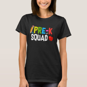 Camiseta Primeiro Dia De Professores Pré-K No Esquadrão Est