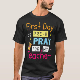 Camiseta Primeiro Dia De Rezar Para O Meu Professor Aluno D