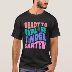 Camiseta Primeiro dia do jardim de infância pronto para exp
