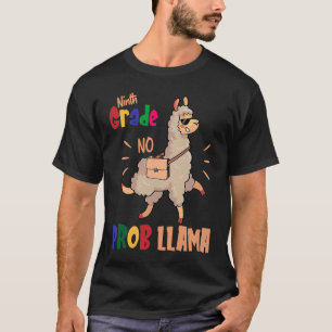 Camiseta Primeiro Dia do Nono Ano Sem Problema Llama De Vol