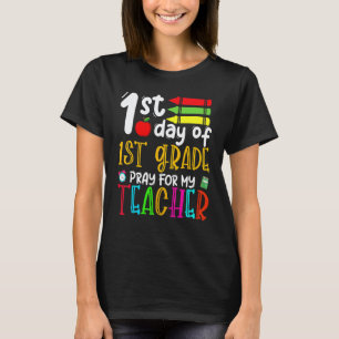 Camiseta Primeiro Dia Do Primeiro Ano Escolar Reze Por Meu