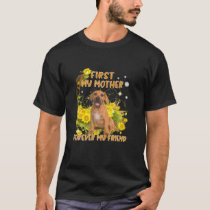 Camiseta Primeiro Minha Mãe Para Sempre Meu Dia de as mães
