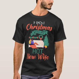 Camiseta Primeiro Natal Com Minha Nova Esposa Sensual Natal