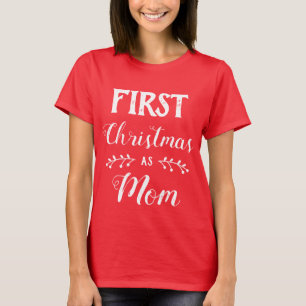 Camiseta Primeiro Natal como a família da mãe com texto b