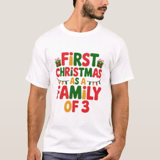 Camiseta Primeiro Natal como Família de 3 Fofos Combinando