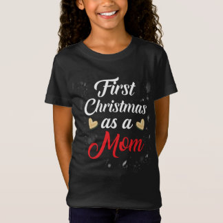 Camiseta Primeiro Natal como mãe.