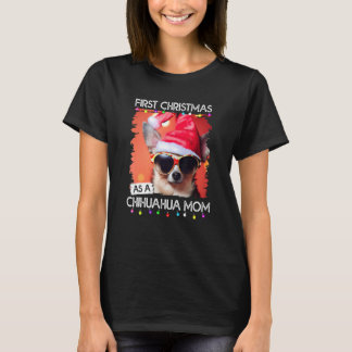 Camiseta Primeiro Natal como mãe de um Chihuahua