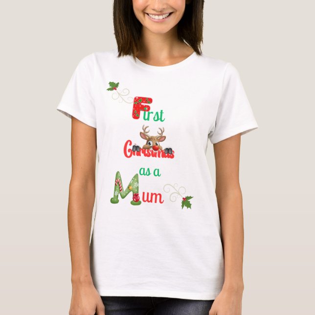 Camiseta Primeiro Natal como Mãe Senhoras Festivas (Frente)