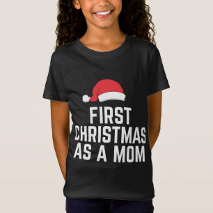 Camiseta Primeiro Natal Como Mãe Um Bom Futuro Mãe Mãe Xmas