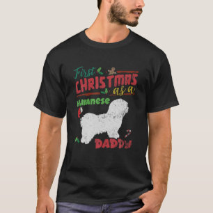 Camiseta Primeiro Natal Como Pai De Cachorro Havanês - Hava