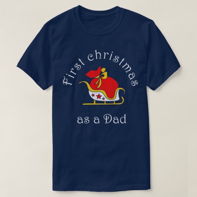 Camiseta Primeiro natal como um pai Engraçado Natal T (Frente do Design)