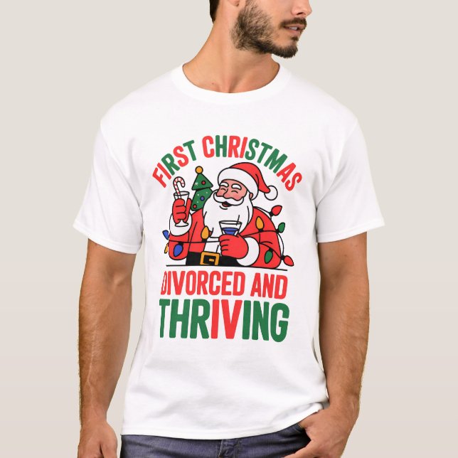 Camiseta Primeiro Natal Divorciado e Próspero Natal  (Frente)
