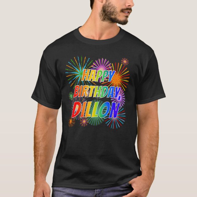 Camiseta Primeiro nome "DILLON", Diversão "FELIZ ANIVERSÁRI (Frente)