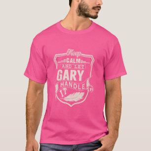 Camiseta Primeiro Nome Gary Nome Gary Aniversário