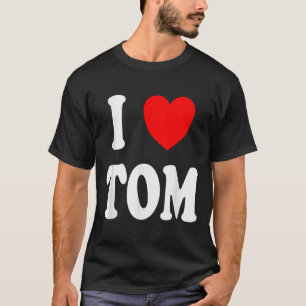 Camiseta Primeiro Nome Tom Eu Amo Tom