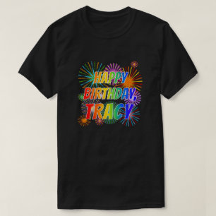 Camiseta Primeiro nome "TRACY", "FELIZ ANIVERSÁRIO"