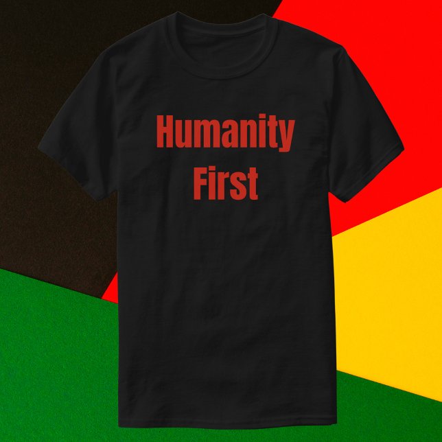 Camiseta Primeiro Texto Vermelho Negrito da Humanidade (Criador carregado)