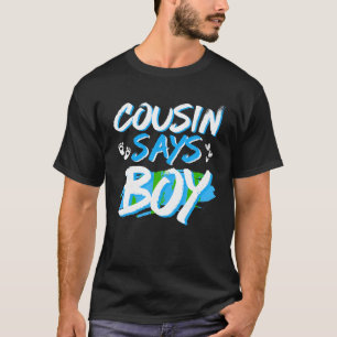 Camiseta Primo Diz Menino Gênero Revela Mães de Festas Chás