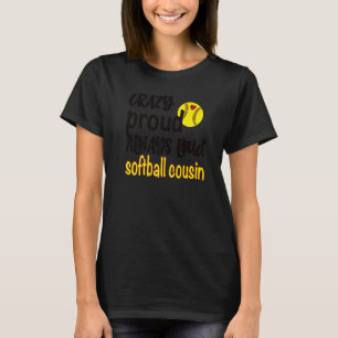 Camiseta Primo Louco De Softball Sempre Alto