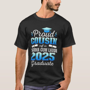Camiseta Primo Orgulhoso Turma Summa Cum Laude 2025 Graduad