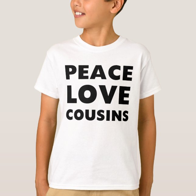 Camiseta Primos do amor da paz (Frente)