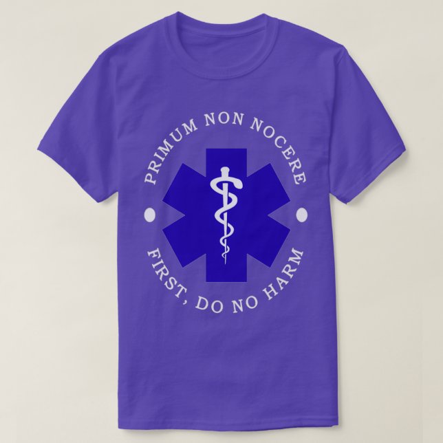 Camiseta Primum Non Nocere First Do No Harm (Frente do Design)
