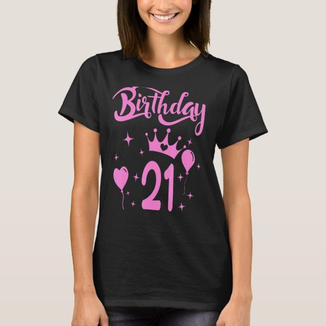 Camiseta Princesa Aniversário de 21 Anos Menina Testemunha (Frente)