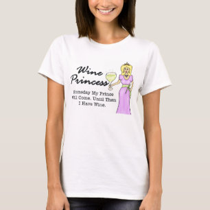 Camiseta Princesa do vinho "um dia meu príncipe" t-shirt