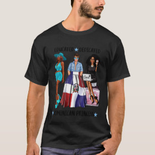 Camiseta Princesa Dominicana Preta Orgulhosa Educada Dedica