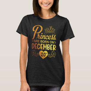 Camiseta Princesa É Nascer No Dia 20 De Dezembro Feliz Meu