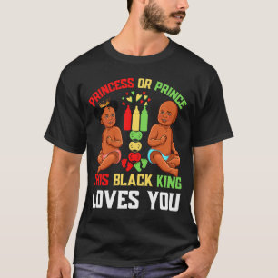 Camiseta Princesa ou Príncipe Este Rei Negro Te Ama Diverti