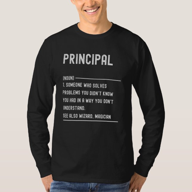 Camiseta Principal Definition Shirts Funny Job Title (Frente)