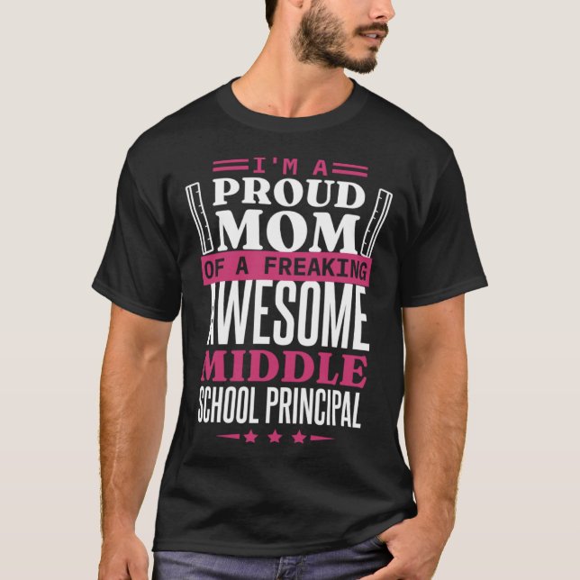 Camiseta Principal Mom for Middle School Principal Mother (Frente)
