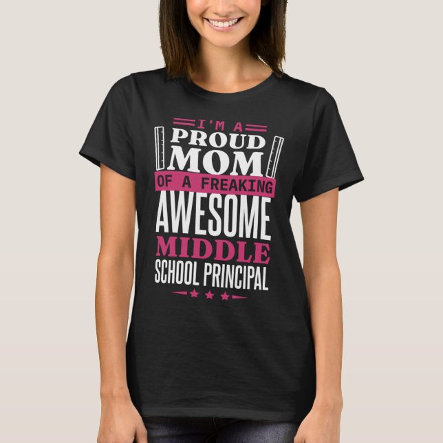 Camiseta Principal Mom for Middle School Principal Mother (Frente)